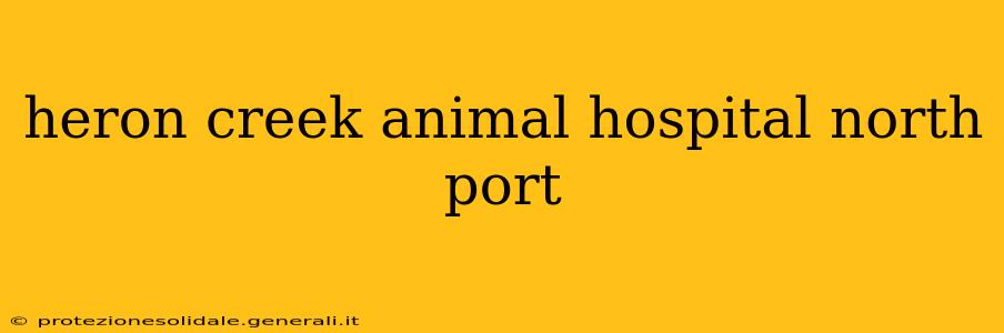 heron creek animal hospital north port