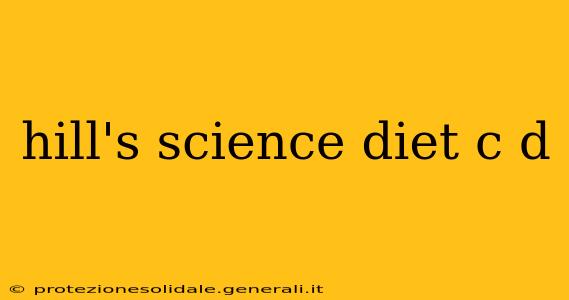 hill's science diet c d