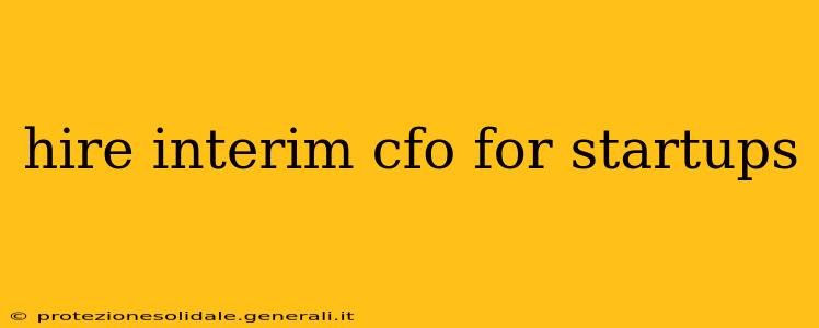 hire interim cfo for startups