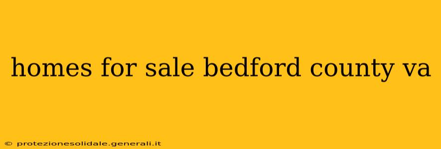 homes for sale bedford county va