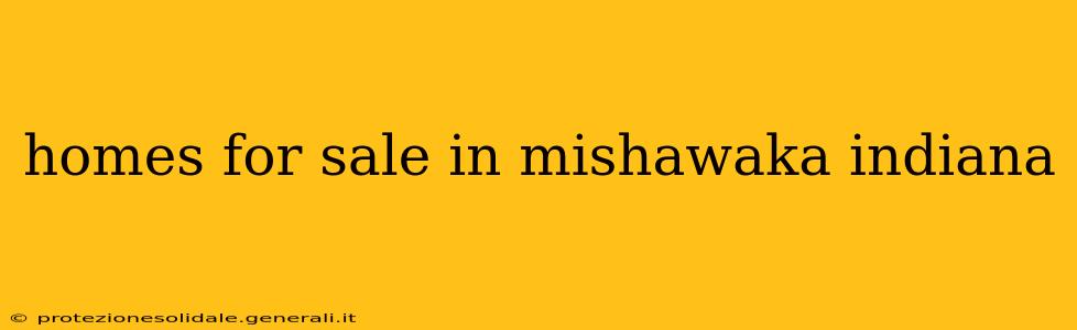 homes for sale in mishawaka indiana