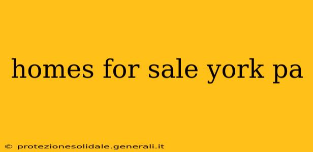 homes for sale york pa