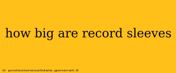 how big are record sleeves