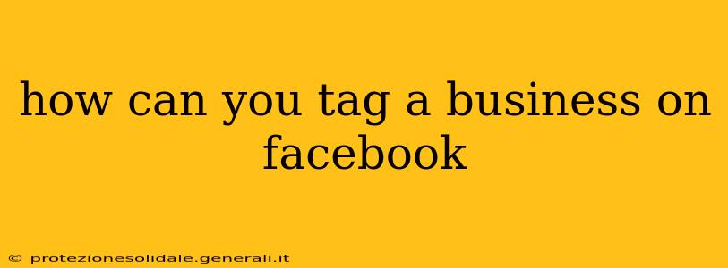 how can you tag a business on facebook