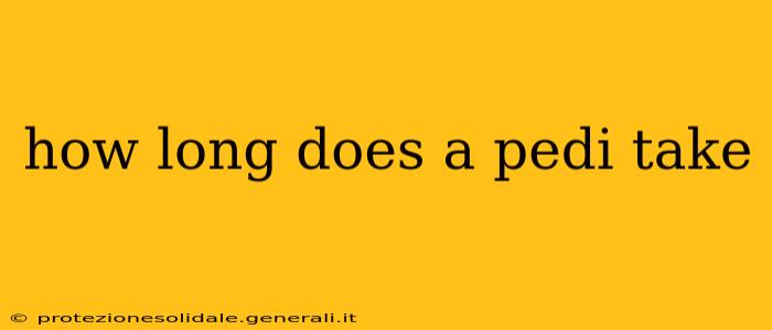 how long does a pedi take