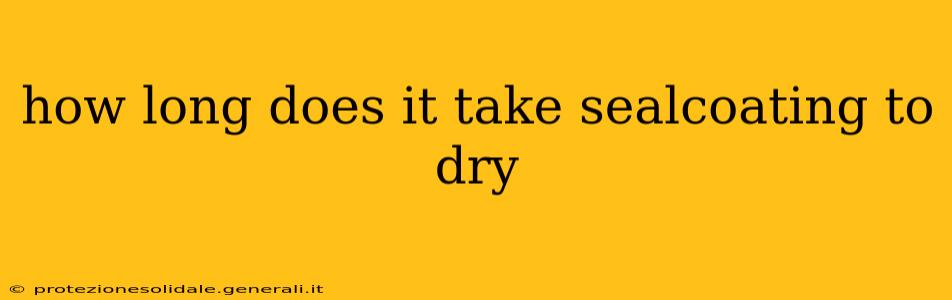 how long does it take sealcoating to dry