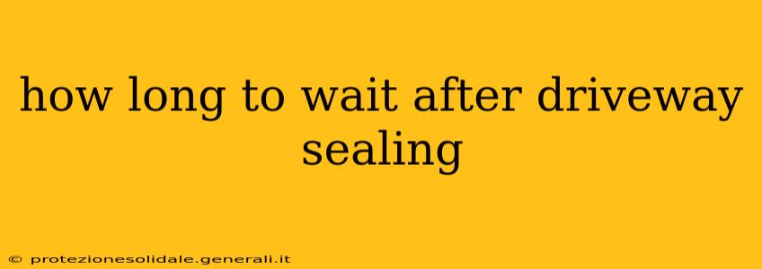 how long to wait after driveway sealing