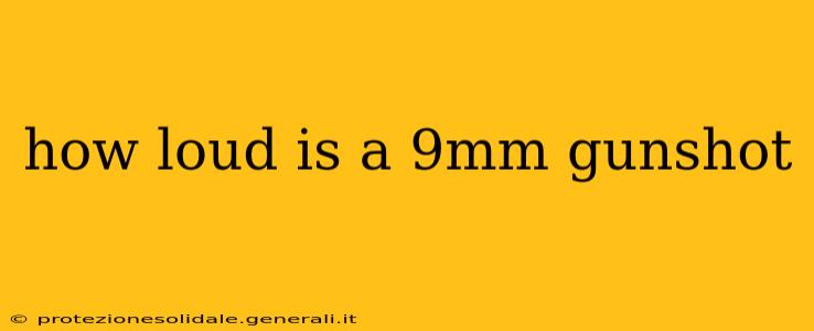 how loud is a 9mm gunshot