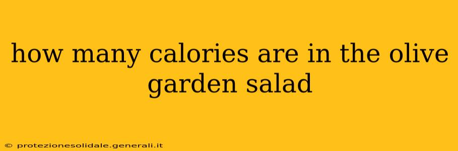 how many calories are in the olive garden salad