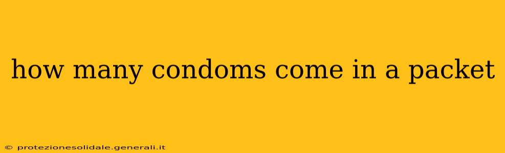 how many condoms come in a packet