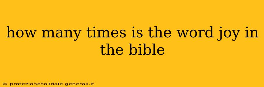 how many times is the word joy in the bible