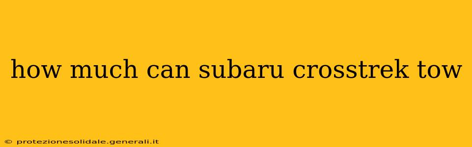 how much can subaru crosstrek tow