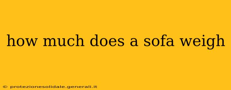 how much does a sofa weigh