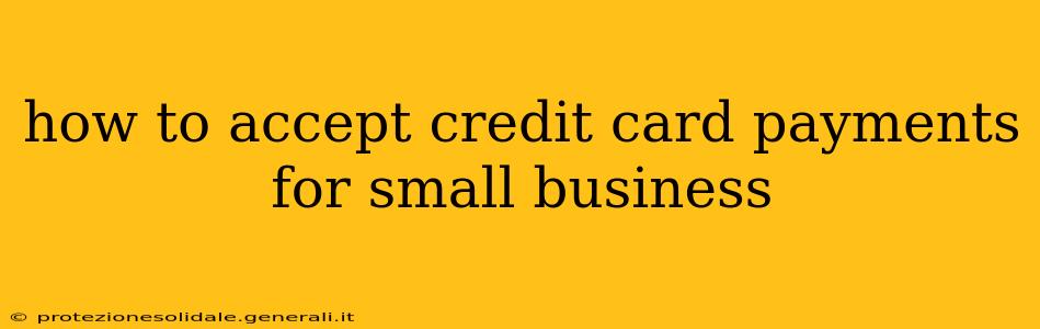 how to accept credit card payments for small business