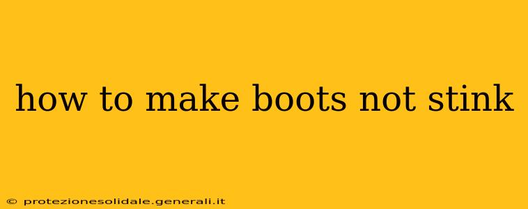 how to make boots not stink