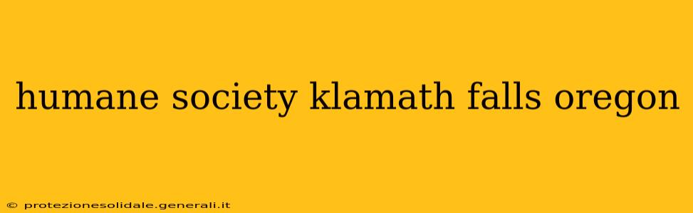 humane society klamath falls oregon