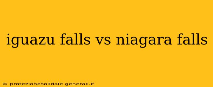 iguazu falls vs niagara falls