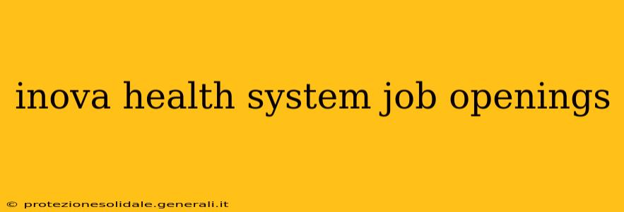 inova health system job openings