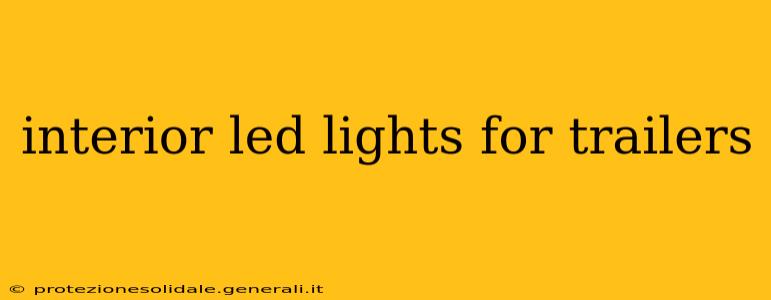 interior led lights for trailers