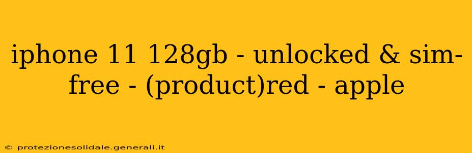 iphone 11 128gb - unlocked & sim-free - (product)red - apple