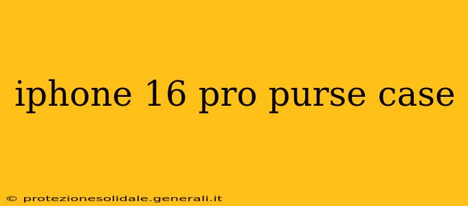 iphone 16 pro purse case