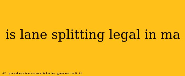 is lane splitting legal in ma