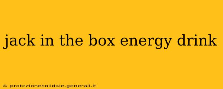 jack in the box energy drink