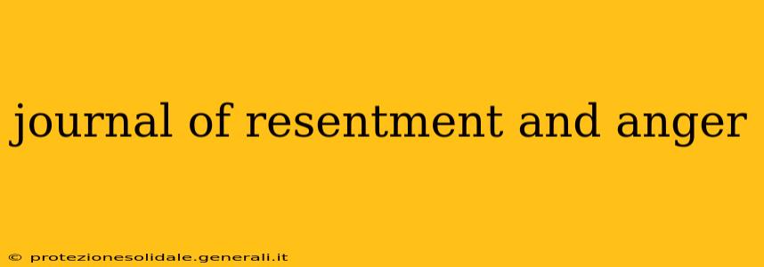 journal of resentment and anger