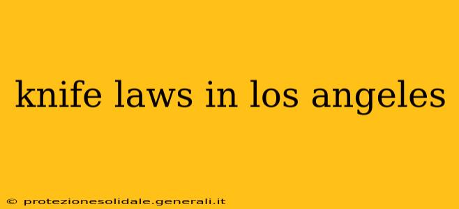 knife laws in los angeles