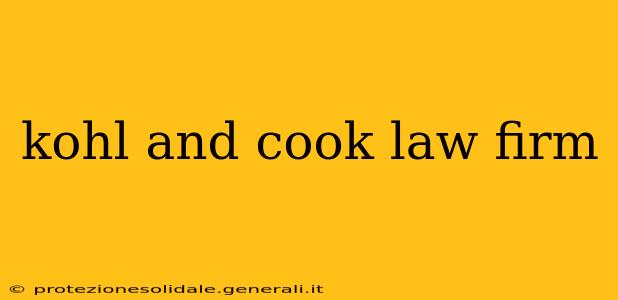 kohl and cook law firm