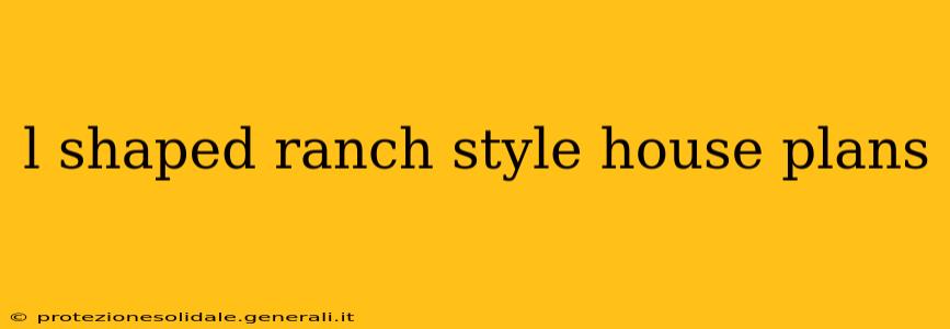 l shaped ranch style house plans
