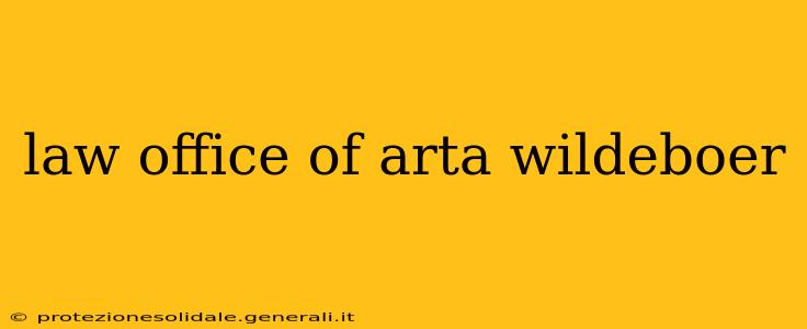 law office of arta wildeboer