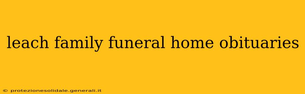 leach family funeral home obituaries