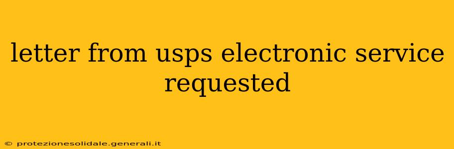 letter from usps electronic service requested