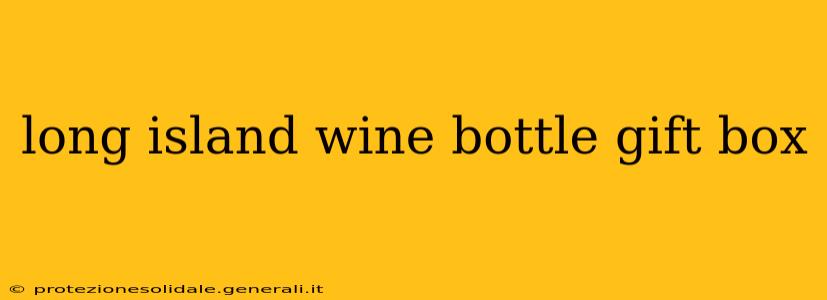 long island wine bottle gift box