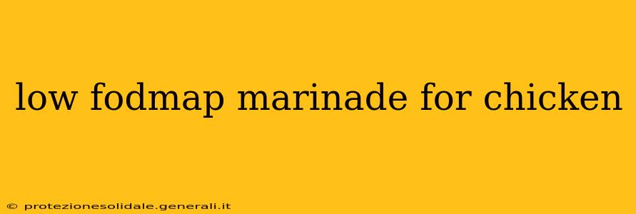 low fodmap marinade for chicken
