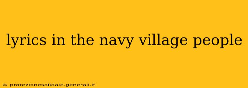 lyrics in the navy village people