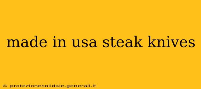 made in usa steak knives