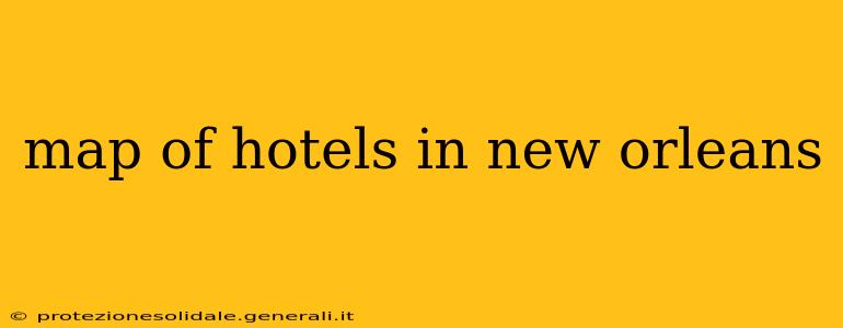 map of hotels in new orleans