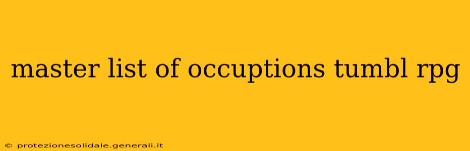 master list of occuptions tumbl rpg