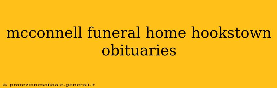 mcconnell funeral home hookstown obituaries