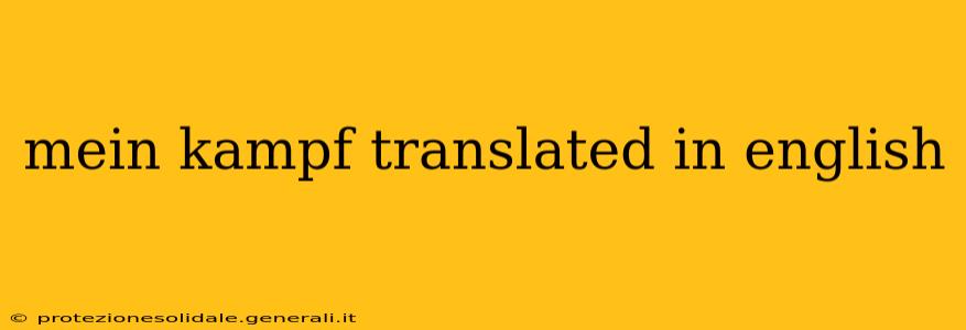 mein kampf translated in english