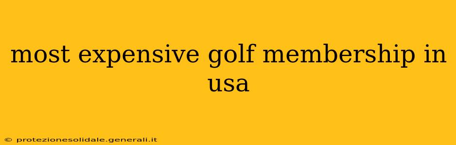 most expensive golf membership in usa