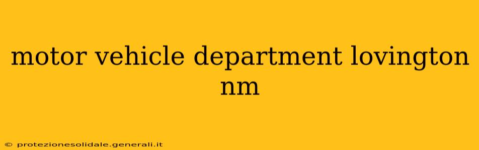 motor vehicle department lovington nm