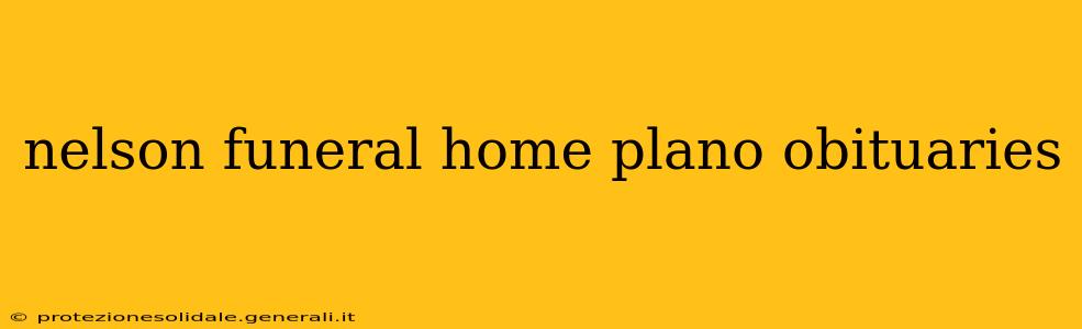 nelson funeral home plano obituaries