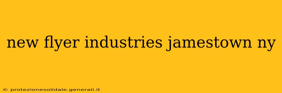 new flyer industries jamestown ny