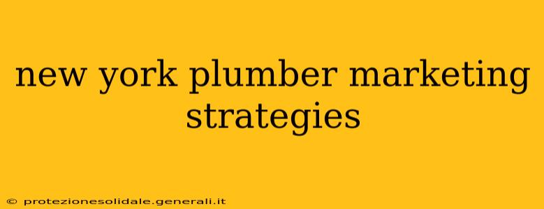 new york plumber marketing strategies