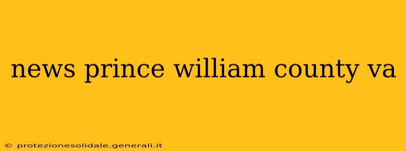 news prince william county va