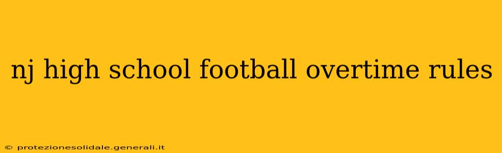 nj high school football overtime rules