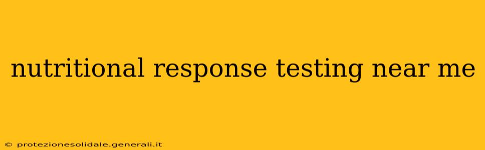 nutritional response testing near me